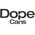 Dope Cans